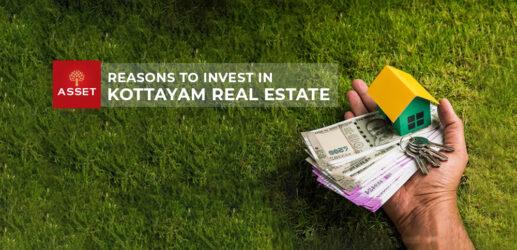 Reasons To Invest In Kottayam Real Estate