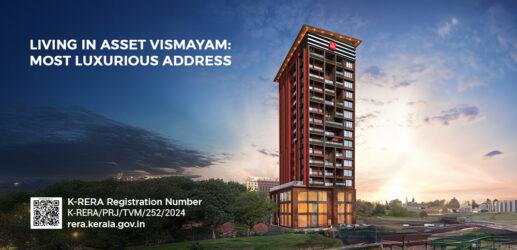 Living in Asset Vismayam: Most Luxurious Address